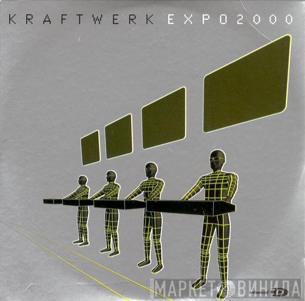 Kraftwerk  - Expo2000