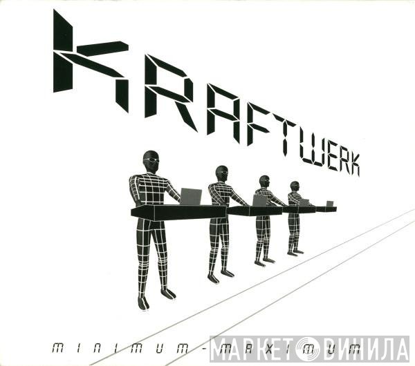 Kraftwerk  - Minimum-Maximum