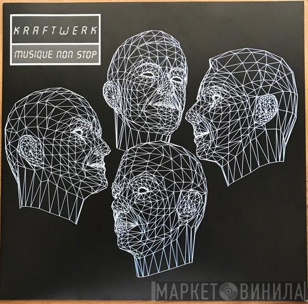 Kraftwerk  - Musique Non Stop