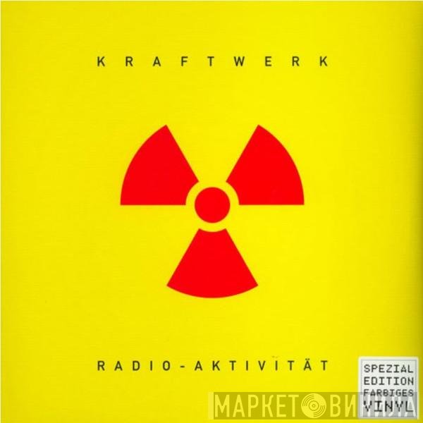 Kraftwerk - Radio-Aktivität