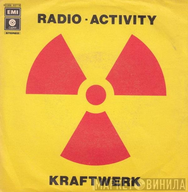 Kraftwerk  - Radioactivity