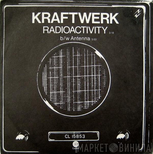 Kraftwerk  - Radioactivity