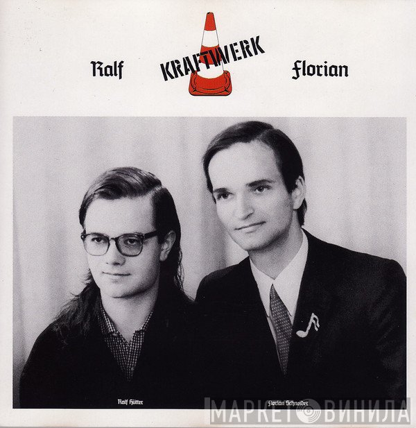 Kraftwerk  - Ralf & Florian
