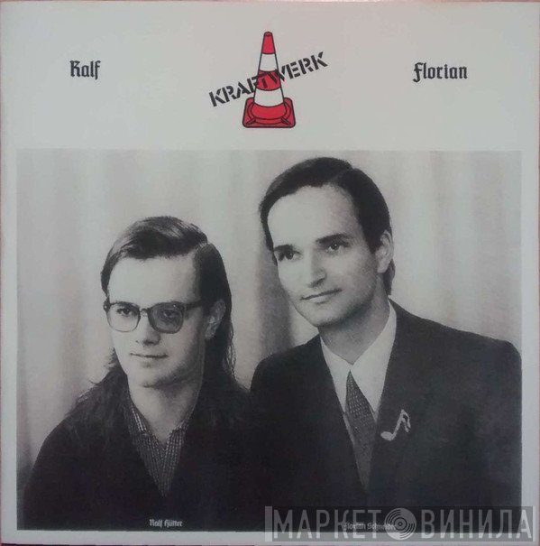 Kraftwerk  - Ralf & Florian