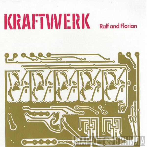 Kraftwerk  - Ralf And Florian