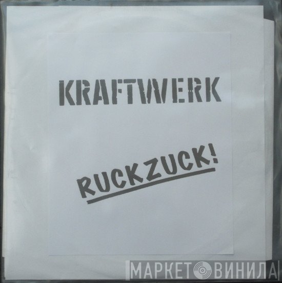 Kraftwerk  - Ruckzuck!