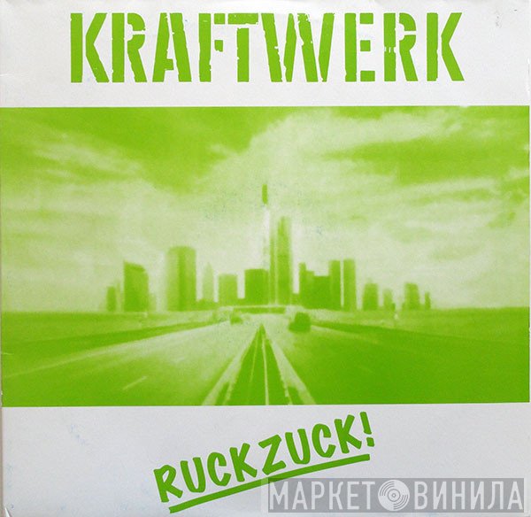 Kraftwerk  - Ruckzuck