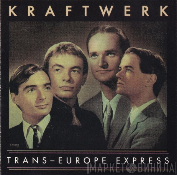 Kraftwerk  - Trans-Europe Express