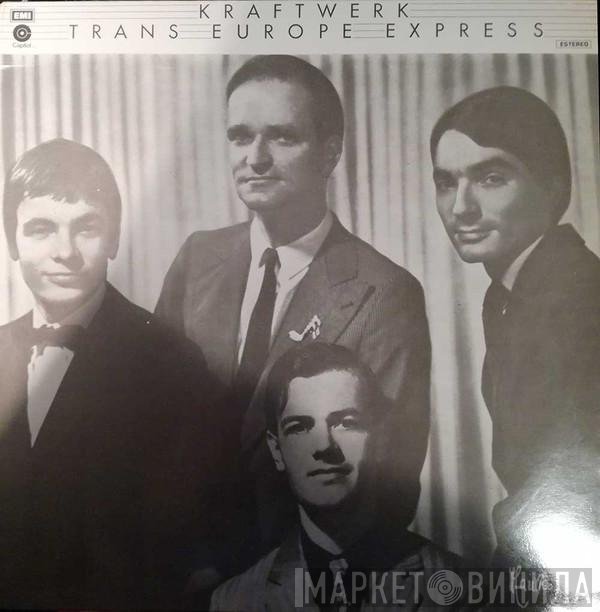 Kraftwerk  - Trans Europe Express