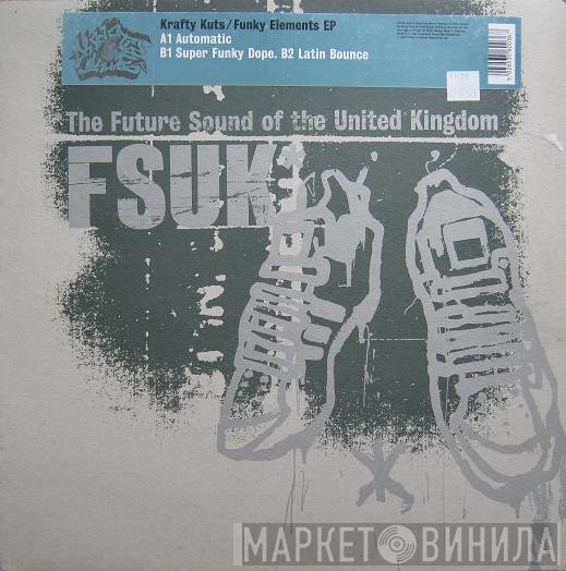 Krafty Kuts - Funky Elements EP
