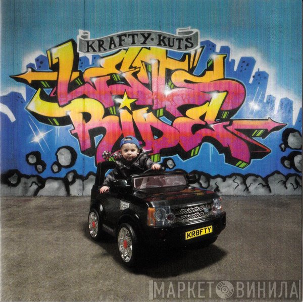 Krafty Kuts  - Let's Ride