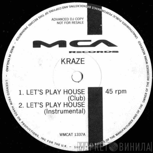 Kraze - Let's Play House
