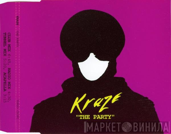 Kraze  - The Party
