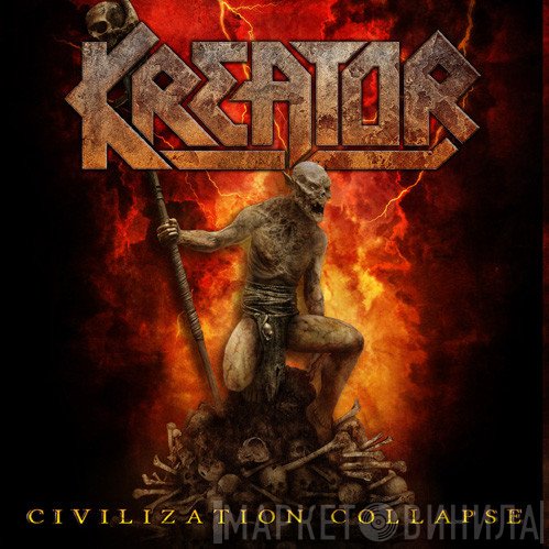 Kreator  - Civilization Collapse