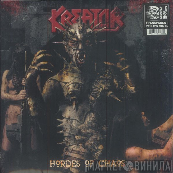 Kreator - Hordes Of Chaos
