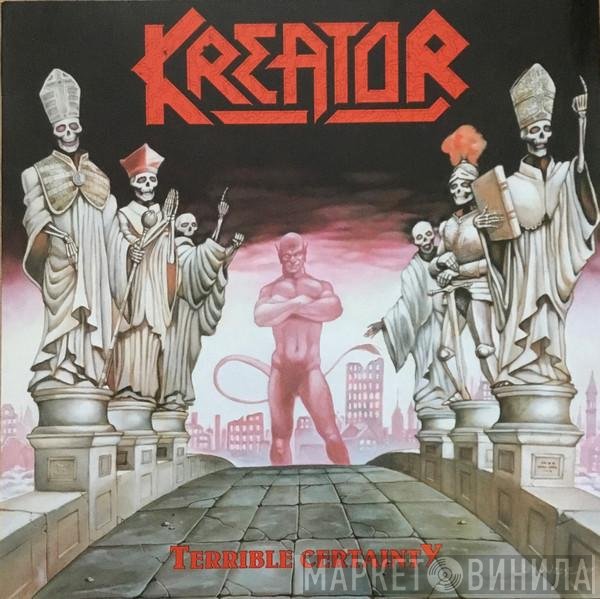 Kreator  - Terrible Certainty