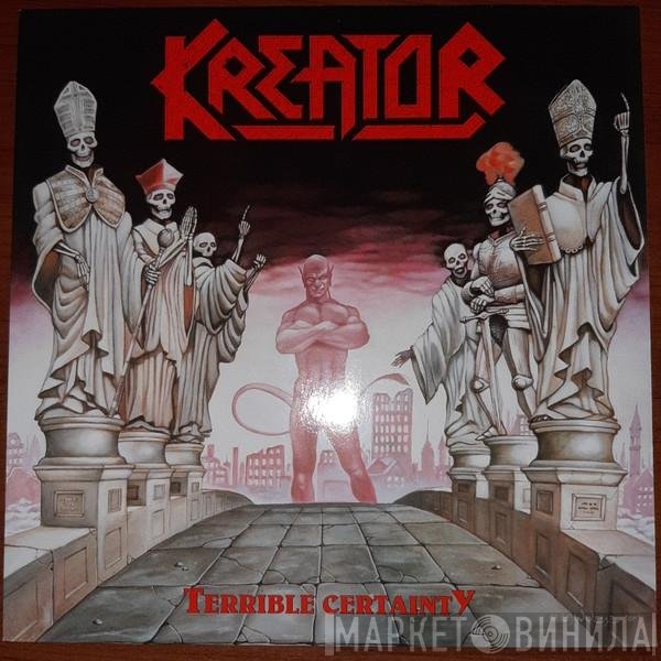 Kreator  - Terrible Certainty