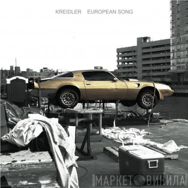 Kreidler  - European Song