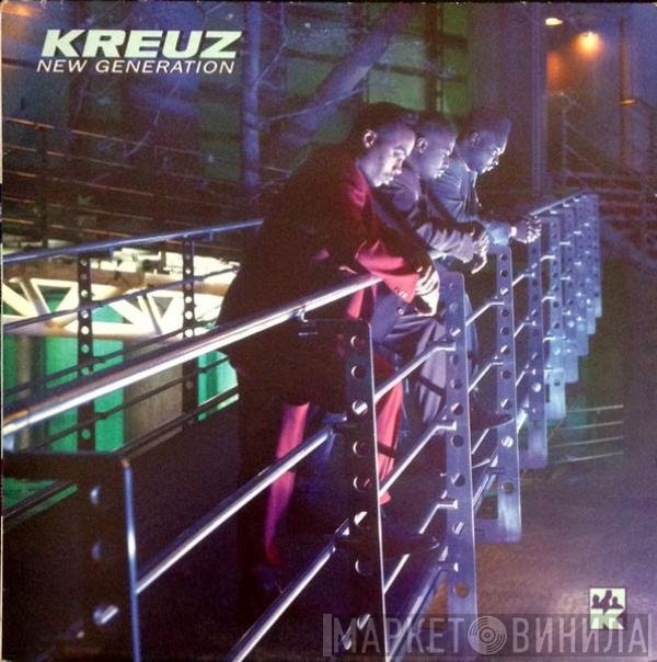 Kreuz  - New Generation