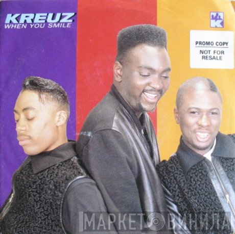 Kreuz  - When You Smile