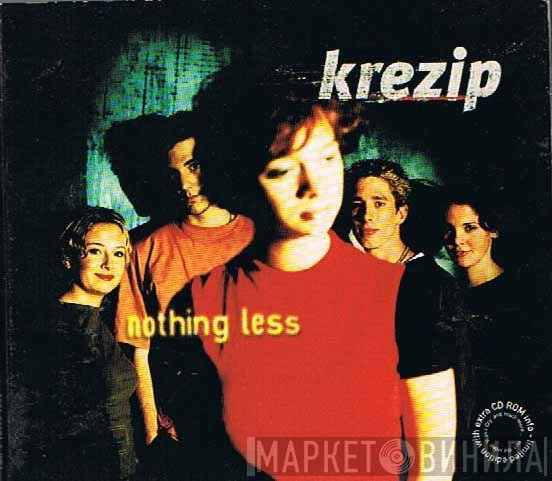 Krezip  - Nothing Less