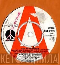 Kris Kristofferson - Loving Her Was Easier (Than Anything I'll Ever Do Again)