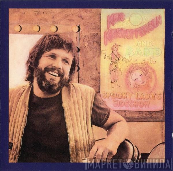 Kris Kristofferson - Spooky Lady's Sideshow
