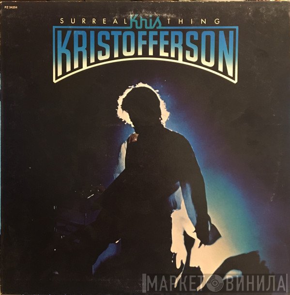 Kris Kristofferson  - Surreal Thing