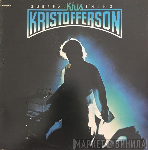Kris Kristofferson - Surreal Thing