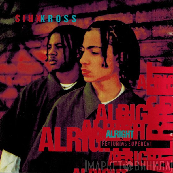 Kris Kross  - Alright