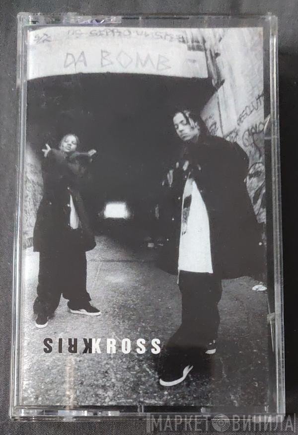 Kris Kross  - Da Bomb