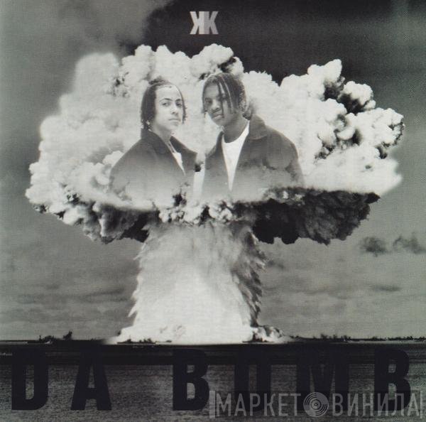 Kris Kross  - Da Bomb