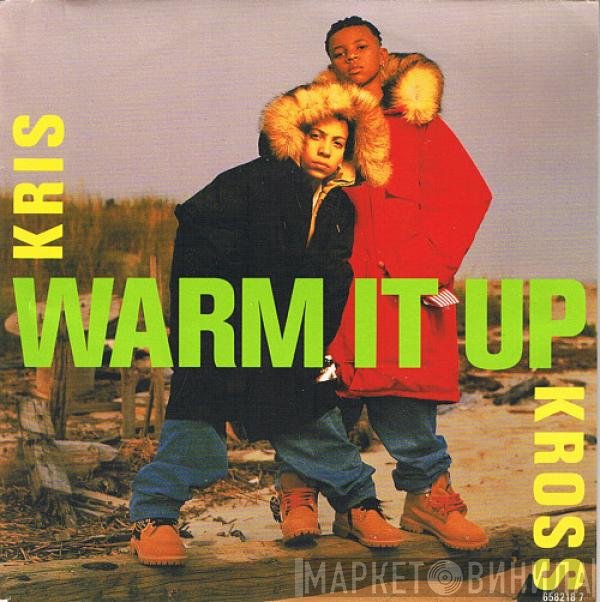 Kris Kross - Warm It Up