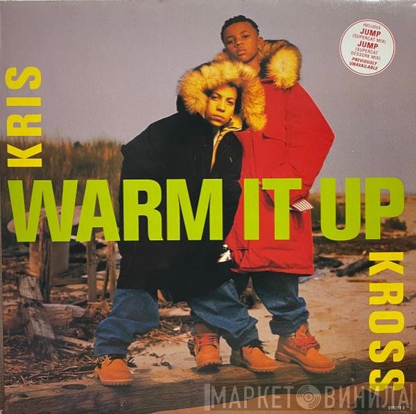 Kris Kross - Warm It Up