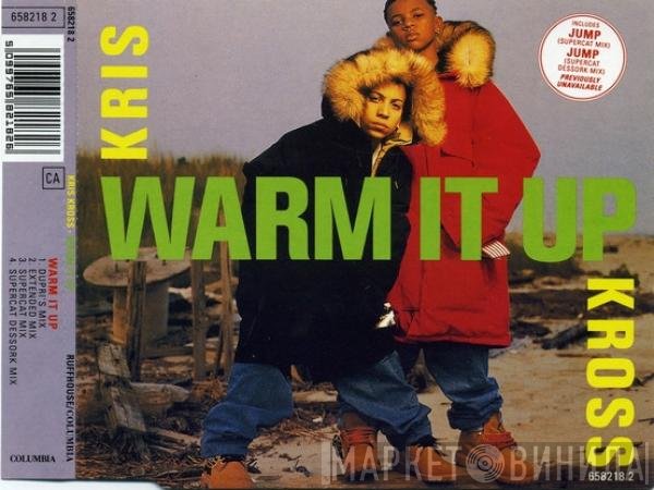 Kris Kross - Warm It Up