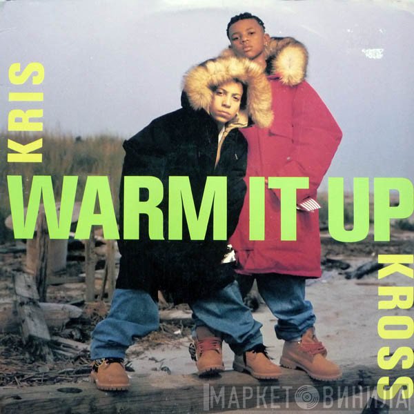 Kris Kross - Warm It Up