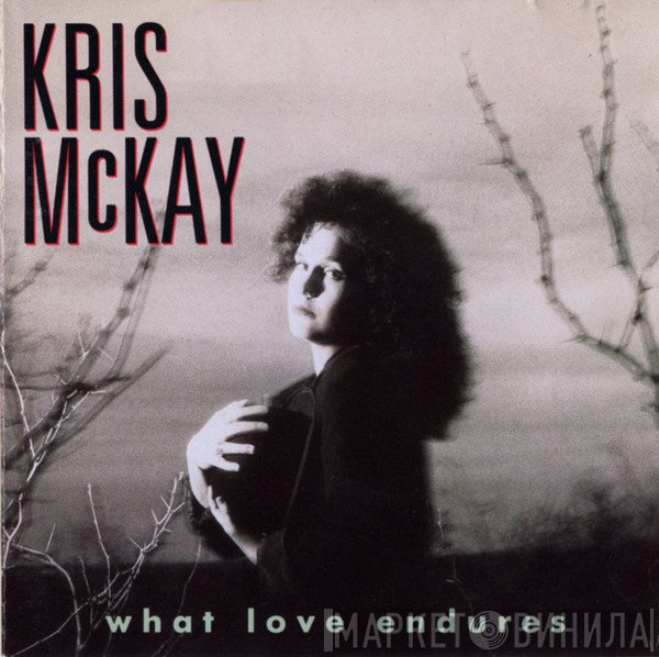 Kris McKay - What Love Endures