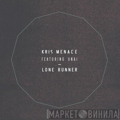 Kris Menace Feat. Unai  - Lone Runner