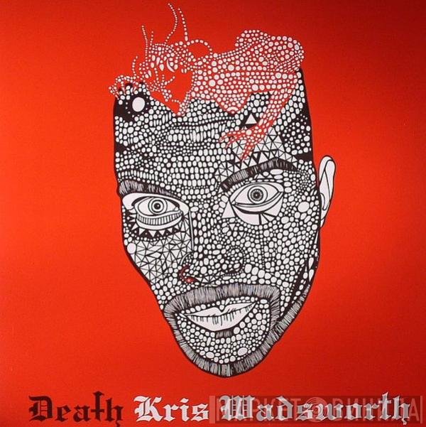 Kris Wadsworth  - Death