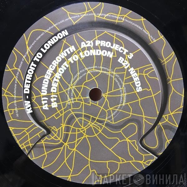 Kris Wadsworth  - Detroit To London