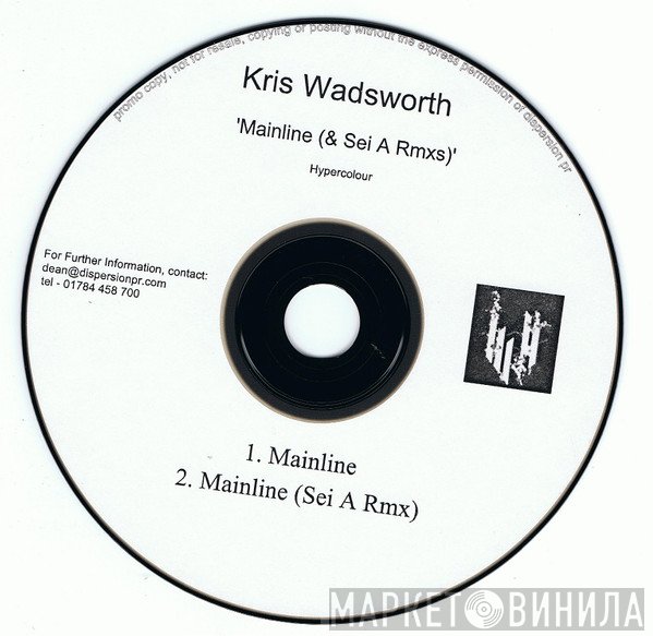 Kris Wadsworth  - Mainline