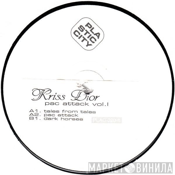 Kriss Dior - Pac Attack Vol. 1