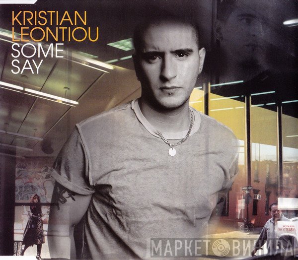 Kristian Leontiou - Some Say