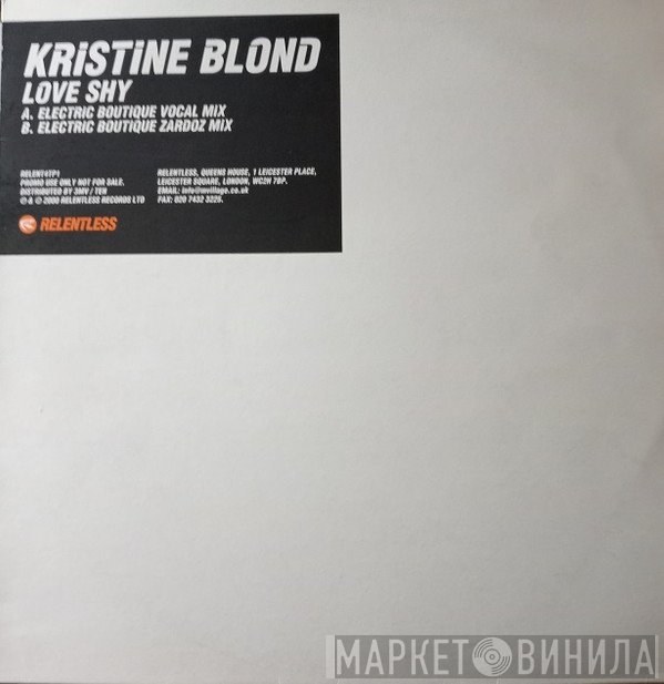 Kristine Blond - Love Shy (Electrique Boutique Mixes)
