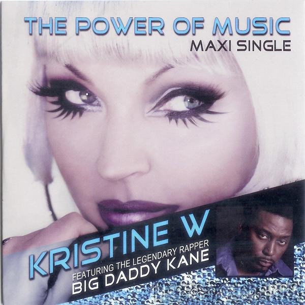 Kristine W Featuring The Legendary Rapper Big Daddy Kane  - The Power Of Music
