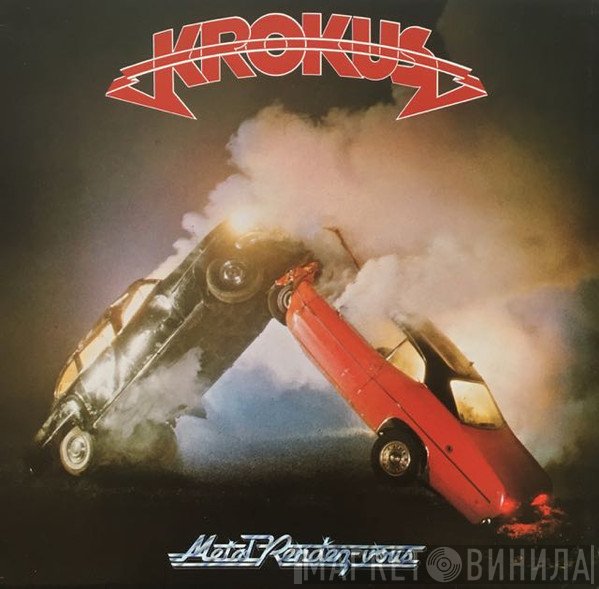 Krokus  - Metal Rendez-vous