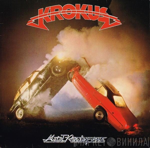 Krokus  - Metal Rendez-vous