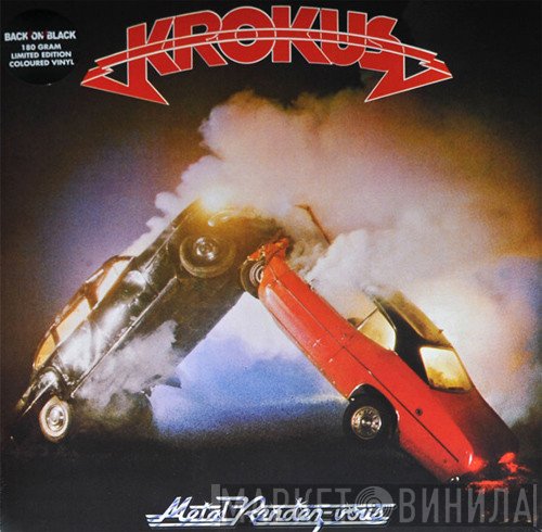 Krokus  - Metal Rendez-vous