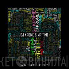 Krome & Time - Anthology