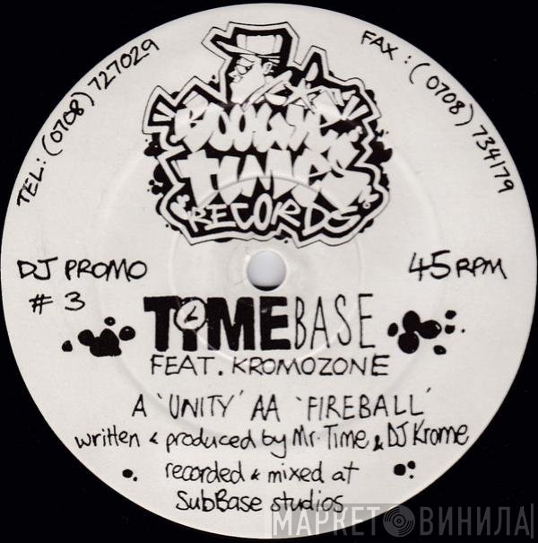 Kromozone, Timebase - Unity / Fireball